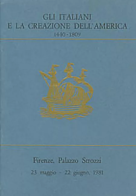 Gli italiani e la creazione dell'America 1440-1809