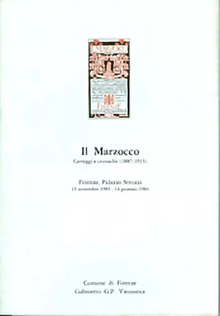 Il Marzocco. Carteggi e cronache fra Ottocento e Avanguardie (1887-1913)