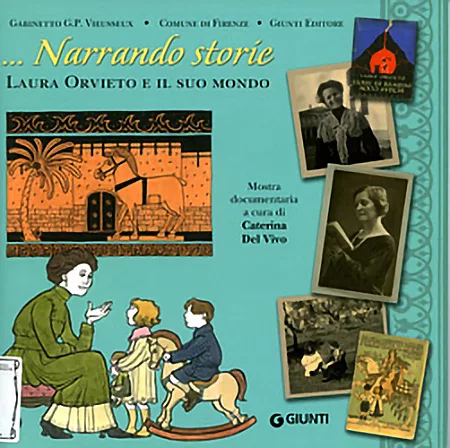 Narrando Storie. Laura Orvieto e il suo mondo