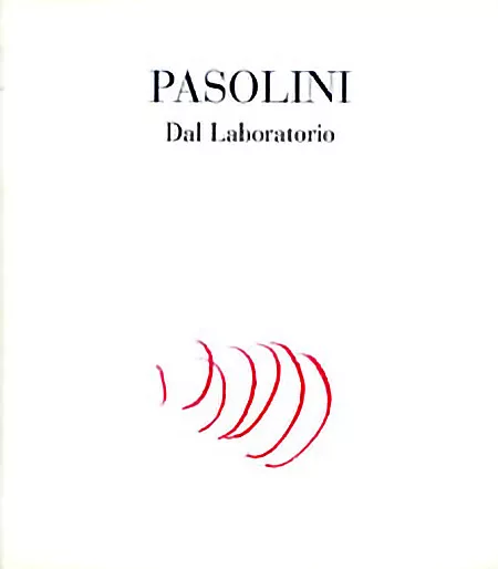 Pasolini. Dal Laboratorio