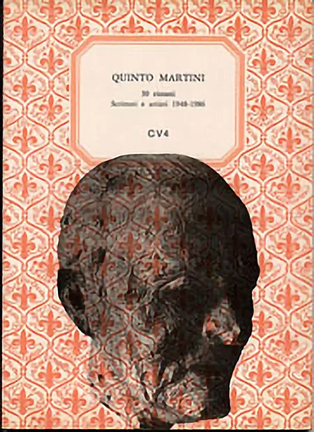 Quinto Martini. 30 ritratti. Scrittori e artisti 1948-1986