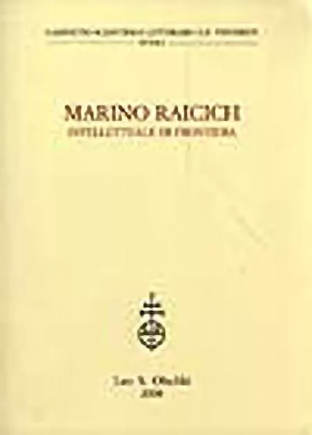 Marino Raicich intellettuale di frontiera