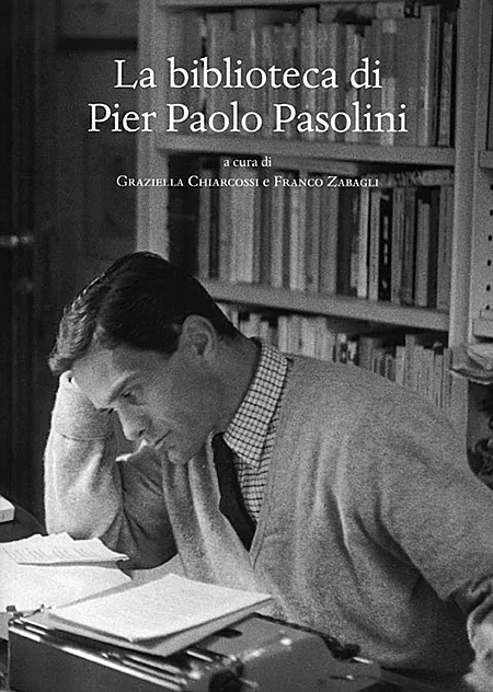 La biblioteca di Pier Paolo Pasolini