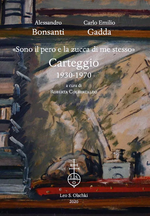 Sono il pero e la zucca di me stesso - Carteggio 1930-1970