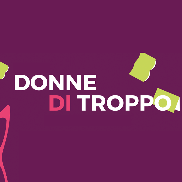 Donne di troppo