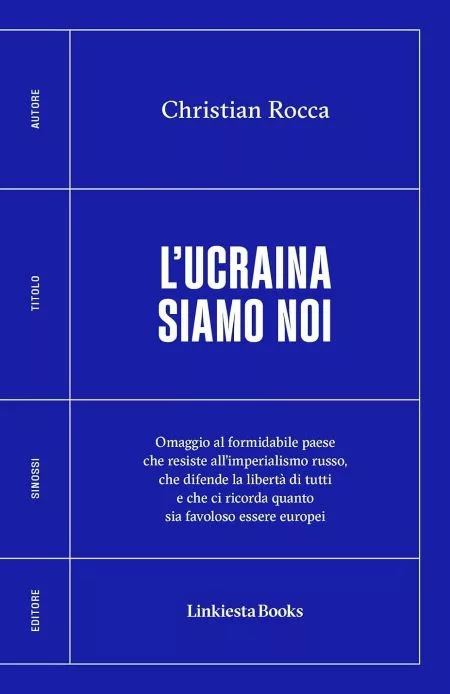 Copertina libro di Christian Rocca l'Ucraina siamo noi