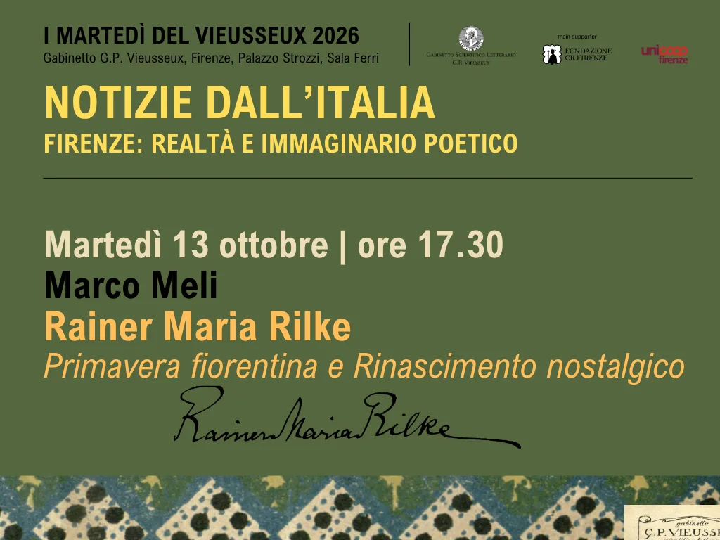 Notizie dall&rsquo;Italia Firenze: realt&agrave; e immaginario poetico | Marco Meli / Rainer Maria Rilke
