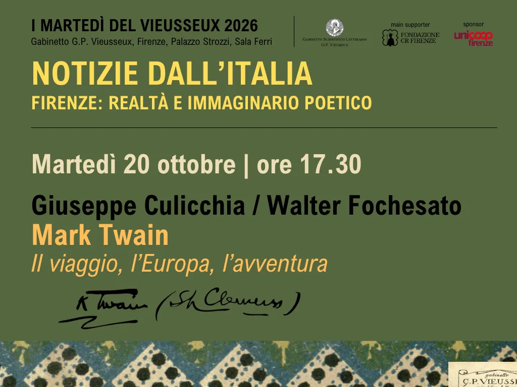 Notizie dall&rsquo;Italia. Firenze: realt&agrave; e immaginario poetico - Giuseppe Culicchia e Walter Fochesato / Mark Twain